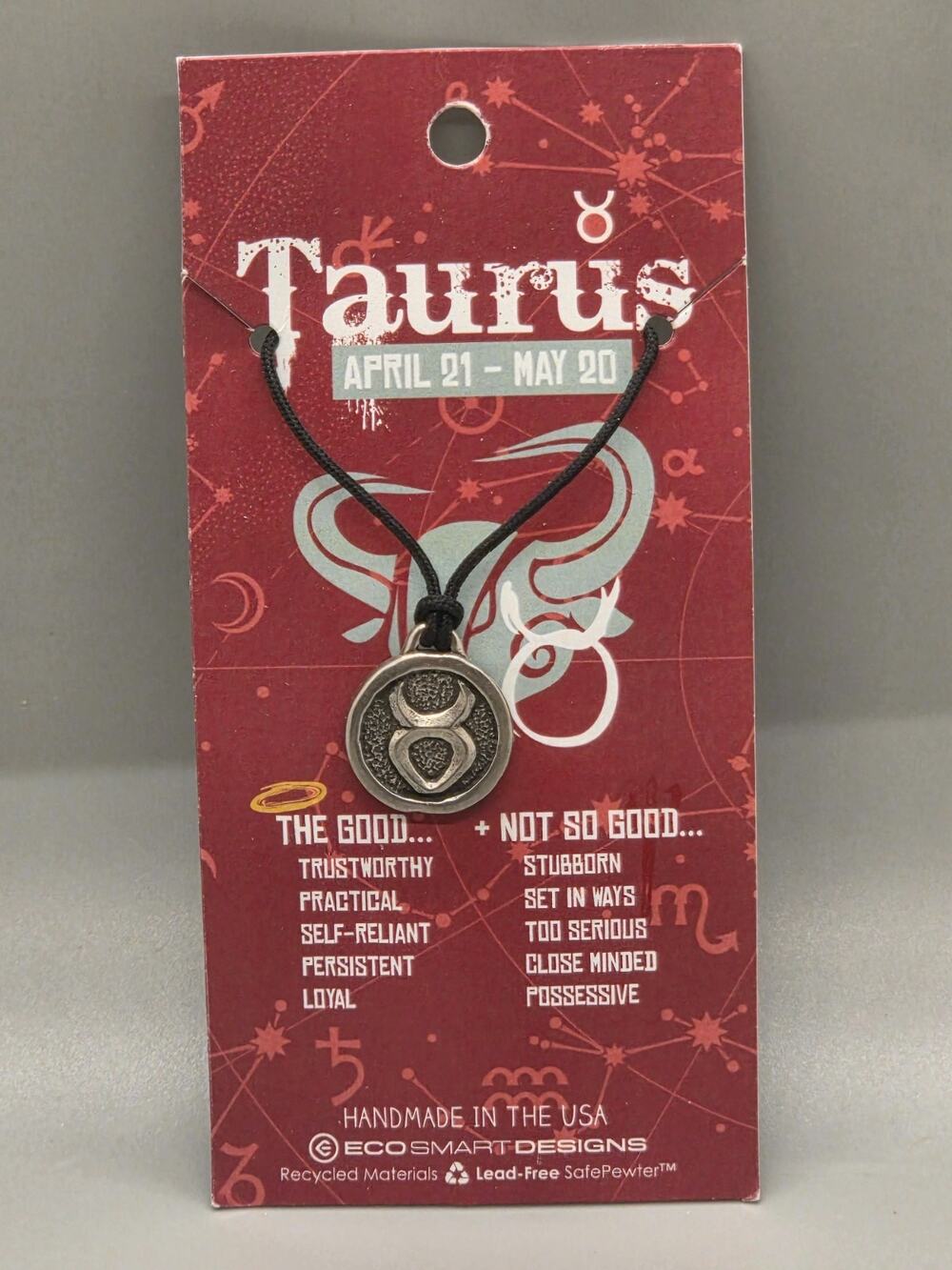 Eco Smart Designs - TAURUS - Astrological - Hand Made Lead Free Pewter Pendant